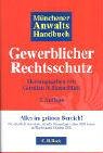 Stock image for Mnchener Anwaltshandbuch Gewerblicher Rechtsschutz for sale by medimops