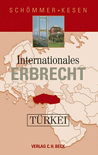 Stock image for Internationales Erbrecht Trkei for sale by medimops