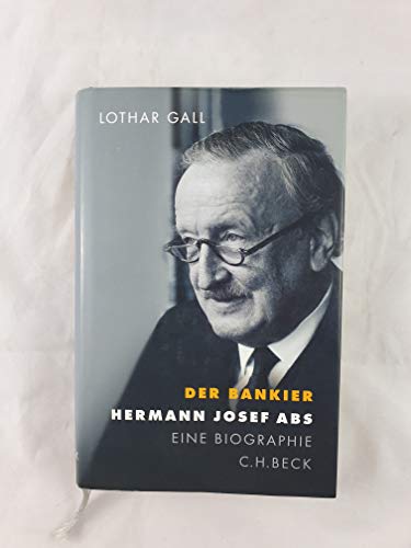 Beispielbild für Der Bankier. Hermann Josef Abs: Eine Biographie zum Verkauf von medimops