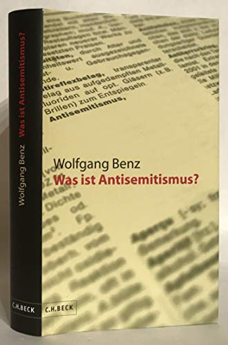 Was ist Antisemitismus? / Wolfgang Benz