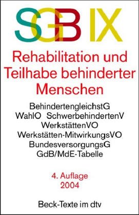 Sozialgesetzbuch ( SGB) IX. Rehabilitation und Teilhabe behinderter Menschen