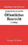 Beispielbild fr ffentliches Baurecht Bauplanungsrecht mit seinen Bezgen zum Raumordnungsrecht, Bauordnungsrecht zum Verkauf von Buchpark