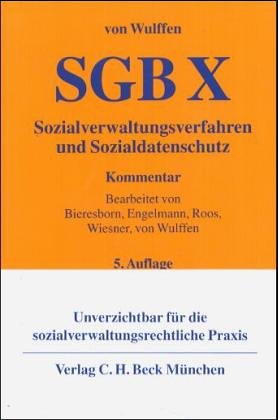 Stock image for Sozialgesetzbuch ( SGB ) X - Sozialverwaltungsverfahren und Sozialdatenschutz. Unverzichtbar fr die sozialverwaltungsrechtliche Praxis for sale by medimops