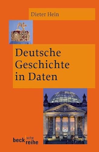 Deutsche Geschichte in Daten (German Edition) (9783406528194) by Dieter Hein