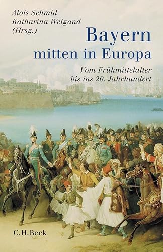 Imagen de archivo de Bayern - mitten in Europa. Vom Frhmittelalter bis ins 20. Jahrhundert. a la venta por Bernhard Kiewel Rare Books