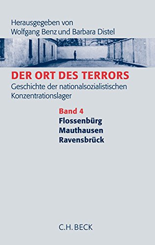 9783406529641: Ort des Terrors 4: Geschichte der nationalsozialistischen Konzentrationslager: Bd. 4