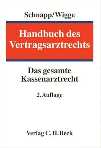 9783406529986: Handbuch des Vertragsarztrechts: Das gesamte Kassenarztrecht