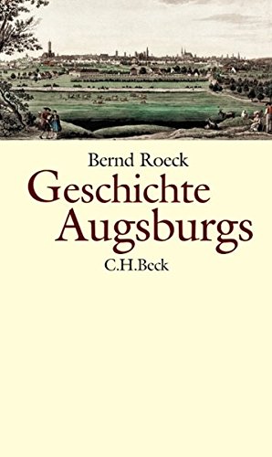 9783406531972: Geschichte Augsburgs