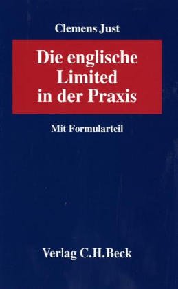 Beispielbild fr Die englische Limited in der Praxis : mit Formularteil. zum Verkauf von Wissenschaftliches Antiquariat Kln Dr. Sebastian Peters UG