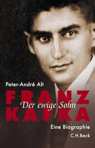 Beispielbild fr Franz Kafka - Der ewige Sohn. Eine Biographie. zum Verkauf von Neusser Buch & Kunst Antiquariat