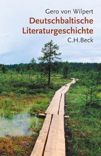 Deutschbaltische Literaturgeschichte.