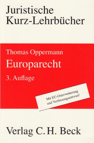 Europarecht (9783406535413) by Thomas Oppermann