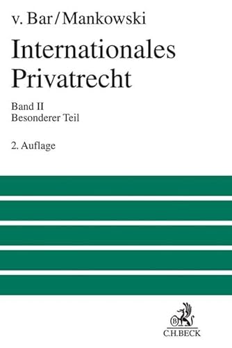 Imagen de archivo de Internationales Privatrecht Bd. 2: Besonderer Teil a la venta por Revaluation Books