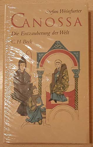 Beispielbild fr Canossa: Die Entzauberung der Welt zum Verkauf von medimops