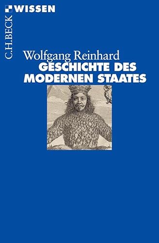 Stock image for Geschichte des modernen Staates: Von den Anf�ngen bis zur Gegenwart for sale by Wonder Book