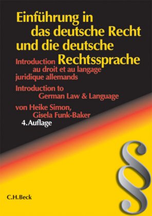 Stock image for Einfhrung in das deutsche Recht und die deutsche Rechtssprache for sale by Ammareal