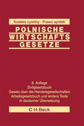 Polnische Wirtschaftsgesetze (9783406537592) by Mathias Augustyniak