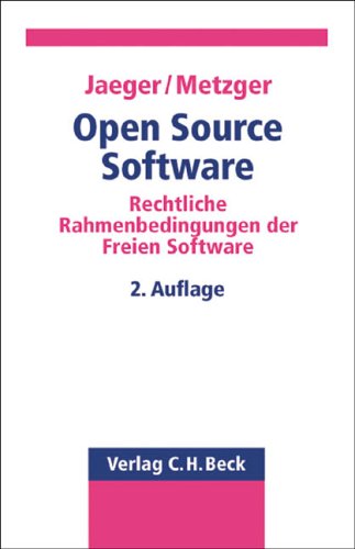 Beispielbild fr Open Source Software : Rechtliche Rahmenbedingungen der Freien Software zum Verkauf von Buchpark