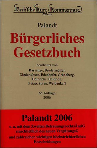 Bürgerliches Gesetzbuch (BGB) - Palandt, Otto, Bassenge, Peter