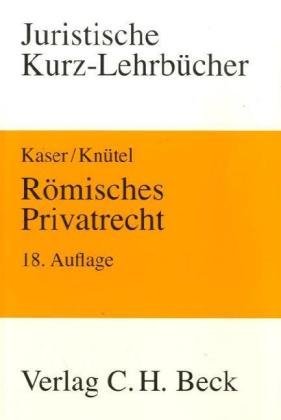 Römisches Privatrecht - Max Kaser