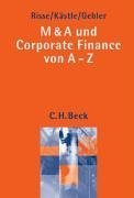 Beispielbild fr M & A und Corporate Finance von A-Z zum Verkauf von Gerald Wollermann
