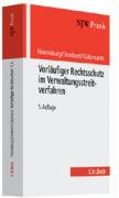 9783406540561: Vorlufiger Rechtsschutz im Verwaltungsstreitverfahren