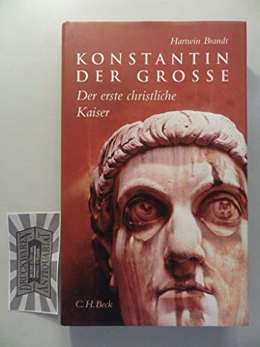 Beispielbild fr Konstantin der Grosse : der erste christliche Kaiser ; eine Biographie. zum Verkauf von Antiquariat  Udo Schwrer