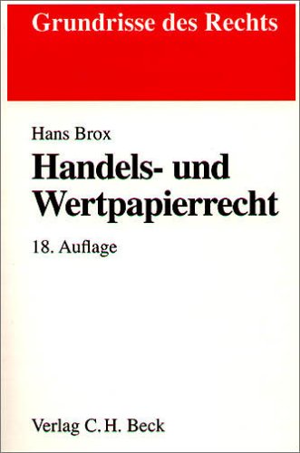 Handels- und Wertpapierrecht (9783406540783) by Unknown Author