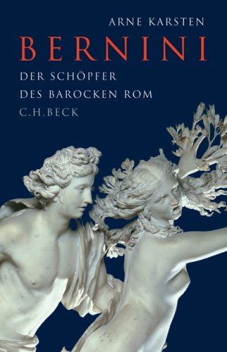 9783406540851: Bernini. Der Schpfer des barocken Rom