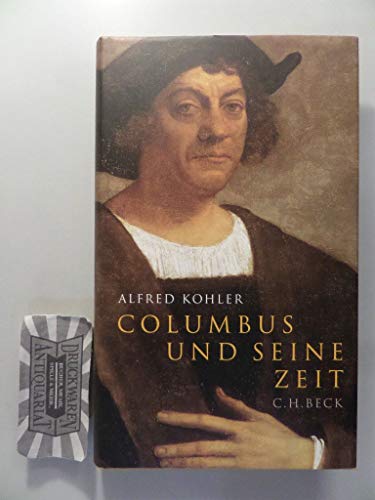 9783406542121: Columbus und seine Zeit