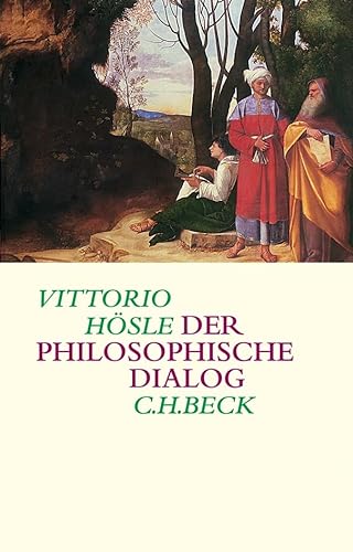 9783406542190: Der philosophische Dialog: Eine Poetik und Hermeneutik