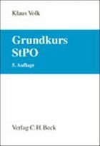 9783406542299: Grundkurs StPO - Volk, Klaus