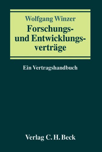 Stock image for Forschungs- und Entwicklungsvertrge: Ein Vertragshandbuch for sale by Buchmarie