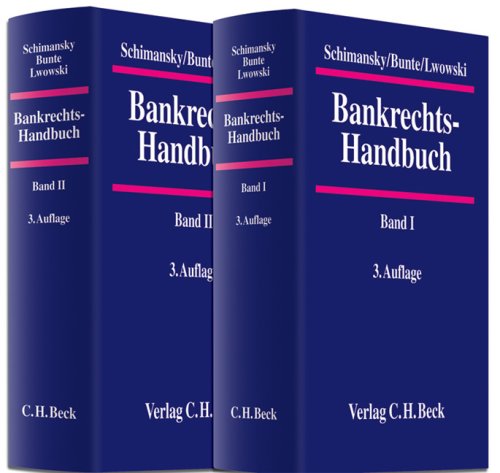 Bankrechts-Handbuch. Band I und II. - Bitter, Georg