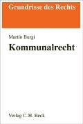 Beispielbild fr Kommunalrecht zum Verkauf von Bernhard Kiewel Rare Books