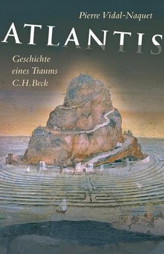 9783406543722: Atlantis: Geschichte eines Traums