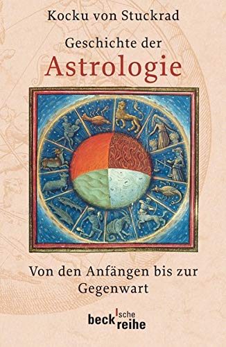 Beispielbild für Geschichte der Astrologie: Von den Anfängen bis zur Gegenwart zum Verkauf von medimops