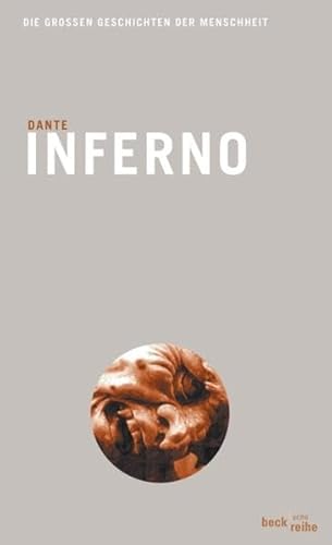 Inferno: Die göttliche Komödie: Die Göttliche Komödie. Mit e. Nachw. v. Kurt Flasch (Beck'sche Reihe) die göttliche Komödie - Dante Alighieri und Karl Witte