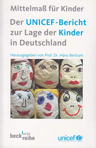 Imagen de archivo de Der UNICEF-Bericht zur Lage der Kinder in Deutschland. a la venta por medimops