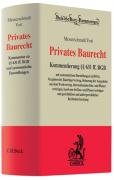 Stock image for Privates Baurecht: Kommentar zu  631 ff. BGB samt Kurzkommentierung zur VOB/B Kommentar zu  631 ff. BGB samt Kurzkommentierung zur VOB/B ; mit systematischen Darstellungen zu HOAI, Vergaberecht, Bautrgervertrag, Sicherung der Ansprche aus dem Werkvertrag, Insolvenz bei Bau- und Planervertrgen, internationalen Bau- und Planvertrgen, auergerichtlicher und gerichtlicher Rechtsdurchsetzung for sale by ralfs-buecherkiste