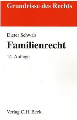 Familienrecht (9783406548642) by Unknown Author