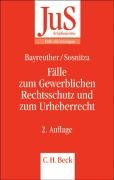 9783406548659: Flle zum Gewerblichen Rechtsschutz und Urheberrecht