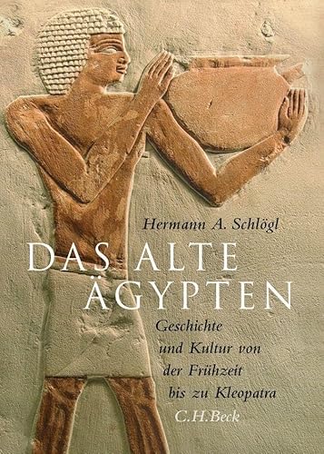 Das alte Ägypten. Geschichte und Kultur von der Frühzeit bis zu Kleopatra. Mit Photographien von Regine Buxtorf und Michael Reichelt. Mit einem Vorwort des Verfassers. Mit Chronologie, Abbildungsnachweis, Literaturverzeichnis, Personen-, Götter- und Sachregister. Mit einem geographischen Register. - Schlögl, Hermann A.