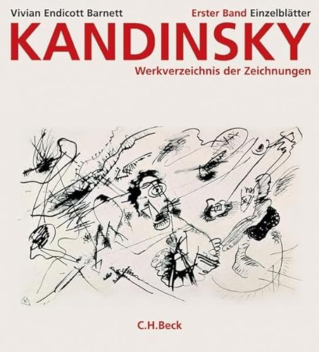 9783406549984: Kandinsky. Werkverzeichnis der Zeichnungen Bd. 01: Bd. 1