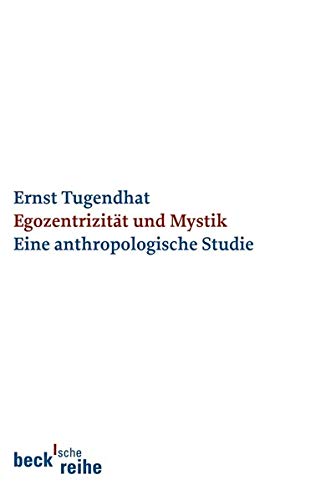 Imagen de archivo de Egozentrizität und Mystik: Eine anthropologische Studie a la venta por Midtown Scholar Bookstore