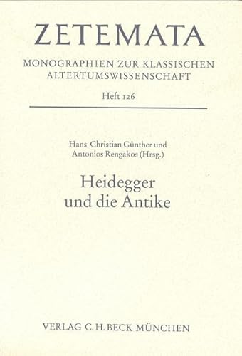 9783406550737: Heidegger und die Antike