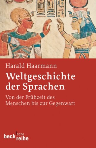 Stock image for Weltgeschichte der Sprachen for sale by Bookmans