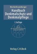 Handbuch Denkmalschutz und Denkmalpflege: - einschließlich Archäologie. Recht, fachliche Grundsätze, Verfahren, Finanzierung - Unknown Author