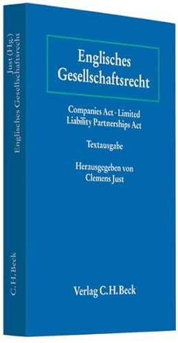 9783406552083: Englisches Gesellschaftsrecht: Companies Act, Limited Liability Partnerships Act