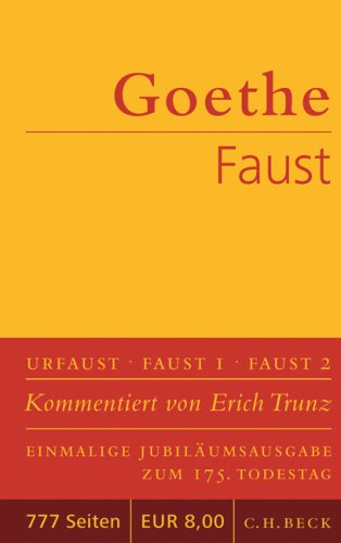 Faust: Der Tragödie erster und zweiter Teil. Urfaust - Goethe, Johann Wolfgang von